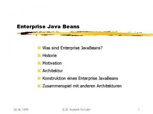 Enterprise Java Beans z Was sind Enterprise Java