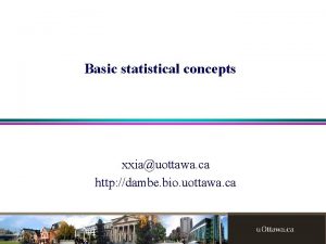 Basic statistical concepts xxiauottawa ca http dambe bio