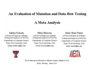 Data flow and mutation testing