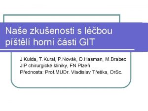 Nae zkuenosti s lbou ptl horn sti GIT