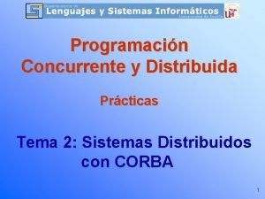 Programacin Concurrente y Distribuida Prcticas Tema 2 Sistemas