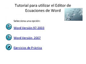 Tutorial para utilizar el Editor de Ecuaciones de