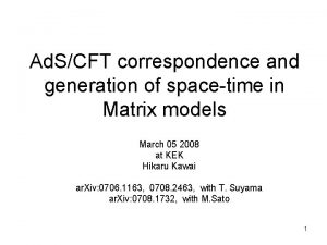 Ad SCFT correspondence and generation of spacetime in