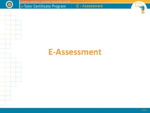 E Assessment EAssessment E Assessment E Assessment Assessment