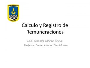 Calculo y Registro de Remuneraciones San Fernando College