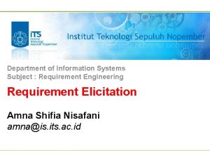 Department of Information Systems Subject Requirement Engineering Requirement