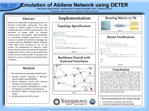 Emulation of Abilene Network using DETER John Mela