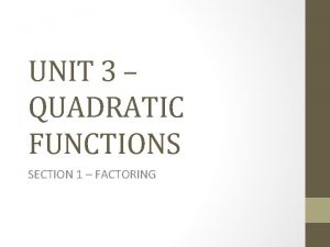 Review packet section 1 factoring