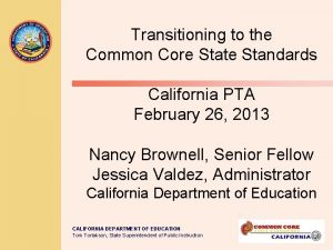 Transitioning to the Common Core State Standards California