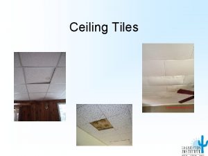 Ceiling Tiles OSHA Ceiling Tile Removal There are