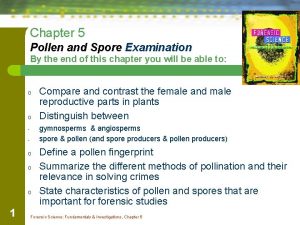 Chapter 5 Pollen and Spore Examination By the