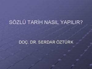 SZL TARH NASIL YAPILIR DO DR SERDAR ZTRK