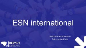 ESN international National Representative Erika Jankeviit International National