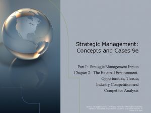 Strategic Management Concepts and Cases 9 e Part