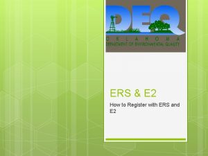 ERS E 2 How to Register with ERS