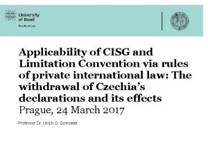 Applicability of CISG and Limitation Convention via rules