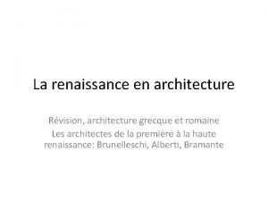 La renaissance en architecture Rvision architecture grecque et