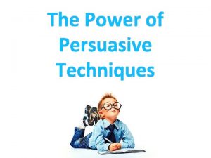 Inclusive language persuasive technique