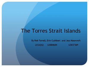 The Torres Strait Islands By Rob Farrell Erin