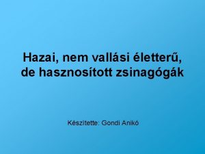 Hazai nem vallsi letter de hasznostott zsinaggk Ksztette