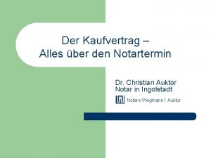 Der Kaufvertrag Alles ber den Notartermin Dr Christian