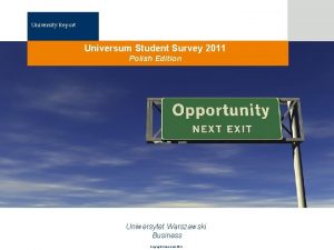 University Report Survey 2011 Klicka hr fr att