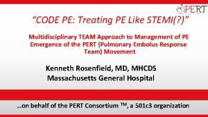 Institutional Logo CODE PE Treating PE Like STEMI