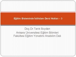 Eitim Sisteminde stihdam Dersi Notlar 3 Do Dr