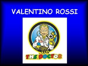 VALENTINO ROSSI NDICE Biografa Records II Ttulos Sus