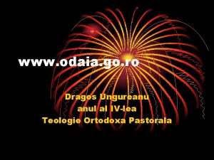 www odaia go ro Dragos Ungureanu anul al