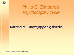 Philip G Zimbardo Psychologia i ycie Rozdzia V