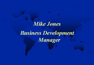 Mike Jones Business Development Manager Agenda RMDCN Background