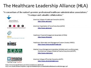 Healthcare leadership alliance