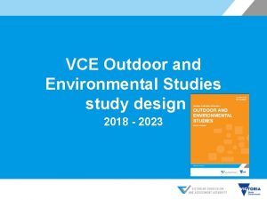 VCE Outdoor and Environmental Studies study design 2018