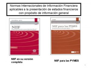 Normas Internacionales de Informacin Financiera aplicables a la