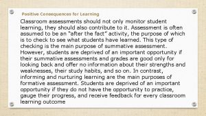 Positive consequences of assessment on students