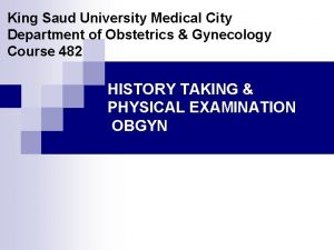 King Saud University Medical City Department of Obstetrics