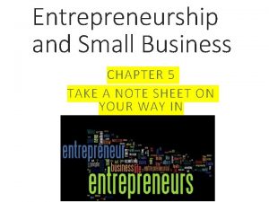 Chapter 5 entrepreneurship and small business