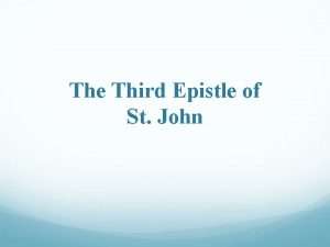 The third epistle of st. john is addressed to________.