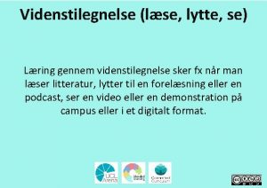 Videnstilegnelse lse lytte se Lring gennem videnstilegnelse sker