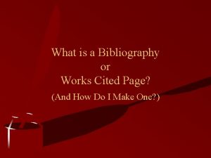 Bibliography vs works cited