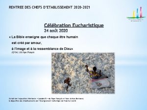 RENTREE DES CHEFS DETABLISSEMENT 2020 2021 La Bible