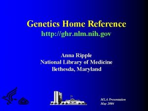 Genetics home reference