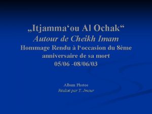 Itjammaou Al Ochak Autour de Cheikh Imam Hommage