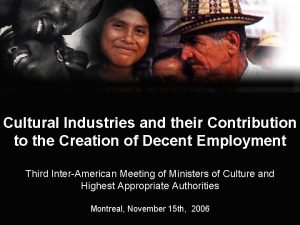 Cultural Industries and their Contribution to the Creation