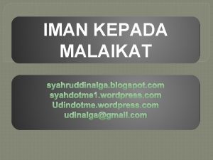 IMAN KEPADA MALAIKAT syahruddinalga blogspot com syahdotme 1