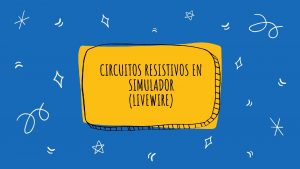 Circuitos resistivos en paralelo