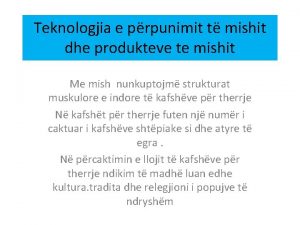 Teknologjia e perpunimit te mishit