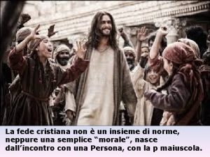 La fede cristiana non un insieme di norme