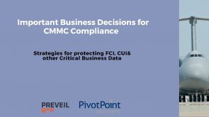 Important Business Decisions for CMMC Compliance Strategies for